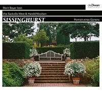 Vita Sackville-West/Harlod Nicolson / Marit Beyer/Talstrasse - Sissinghurst - Porträt Eines Gartens