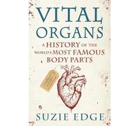 Vital Organs (Paperback) - Suzie Edge Book