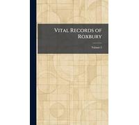 Vital Records of Roxbury