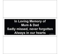 Vital Signs Direct CM077 In Loving Memory Of Mum & Dad Missed Never Forgotten Personalised Sign 150mm x 50mm Sticker/Sav - White Background