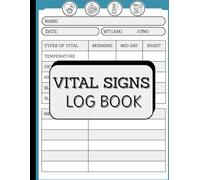 Vital Signs Log Book: Daily Health Monitoring Tracker for Temperature, Oxygen, Blood Pressure, Pulse & Medications, Perfect Record Keeper for Seniors, ... Times a Day Logging | Large Format 8.5" x 11"
