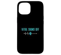 Vital Signs Off Funny Mortuary Science An Autopsy Technician Case for iPhone 15