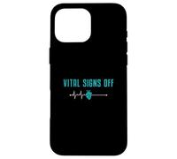 Vital Signs Off Funny Mortuary Science An Autopsy Technician Case for iPhone 16 Pro Max