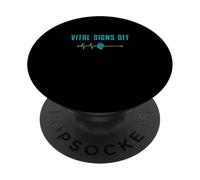 Vital Signs Off Funny Mortuary Science An Autopsy Technician PopSockets Adhesive PopGrip