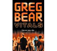 VITALS: An Action-Packed Technothriller About the Deadly Race for Immortality