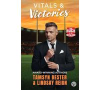 Vitals & Victories: 1 (The Ruck & the Reckless)