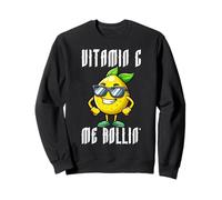 Vitamin C Me Rollin Cool Lemon Sunglasses Citrus Pun Sweatshirt