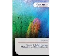 Vitamin D Biology: Immune Modulation and Chronic Diseases