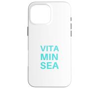 Vitamin Sea Ocean Quote for Beach Lovers and Summer Traveler Case for iPhone 16 Pro Max