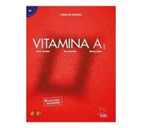 Vitamina A1 - Libro del alumno + online audio + digital: Curso de Espanol con audio descargable
