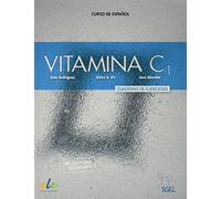 Vitamina C1 - Cuaderno de ejercicios + audio + digital: Cuaderno de ejercicios + audio descargable + licencia digital