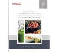 vitamix introduction to high performance blending book