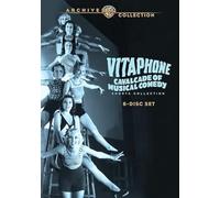 Vitaphone Cavalcade of Musical Com - Vitaphone Cavalcade of Musical Comedy Shorts Collection