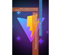 Vite Mastery: Modern Frontend Tooling Made Simple: Build, Configure, and Deploy Lightning-Fast Applications with Vite
