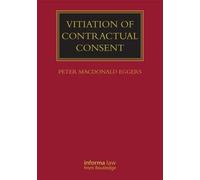 Vitiation of Contractual Consent (Lloyd's Commercial Law Library)