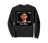 Vitiligo Is Not a Filter Natural Beauty Statement Sweatshirt