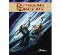 Vito, Andrea Di - Dungeons & Dragons Volume 3: Down (DUNGEONS & DRAGONS Fell's Five)