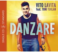 Vito Lavita Feat. Toni Tuklan - Lavita, V: Danzare (2track)