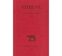 Vitruve, de l'Architecture: Livre IX: 194 (Collection Des Universites De France Serie Latine)
