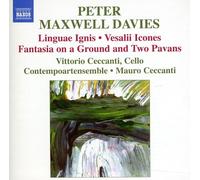 Maxwell Davies - Maxwell Davies: Linguae Ignis/ Vesalii Icones/ Fantasia And Two Pavans
