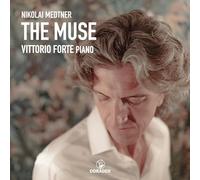 Vittorio Forte - Nikolai Medtner: The Muse