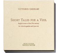 Ghielmi, Vittorio - Short Tales for a Viol