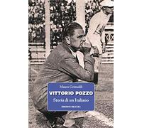 Vittorio Pozzo. Storia di un italiano