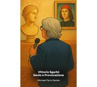 Vittorio Sgarbi: Genio e Provocazione: Il tributo ufficiale all'arte e alla passione di un critico senza filtri