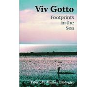 Viv Gotto: Footprints in the Sea