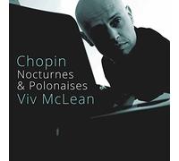 Viv Mclean - Fr?d?ric Chopin: Nocturnes & Polonaises