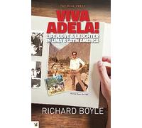 Viva Adela!: Life, love and laughter in Lima and Latin America