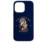 Viva Cristo Rey Roman Catholic Virgin Mary Case for iPhone 14 Pro Max