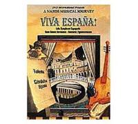Viva Espana! - A Naxos Musical Journey