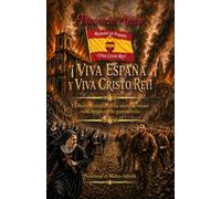 “¡VIVA ESPAÑA Y VIVA CRISTO REY!”: La buona battaglia di due martiri cristiani nella Spagna della guerra civile