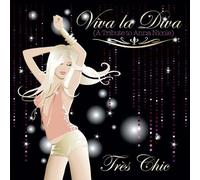 Viva La Diva - Tres Chic