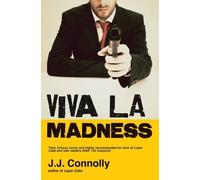 [ Viva La Madness ] [ VIVA LA MADNESS ] BY Connolly, J.J. ( AUTHOR ) Jul-19-2012 Paperback