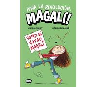 ¡Viva la revolución, Magalí! (Tinta)