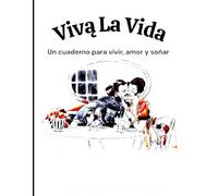 Viva La Vida - Cuaderno Vintage de Amor, Arte y Pasión: Un homenaje a la belleza y elegancia femenina de los siglos XVIII y XIX