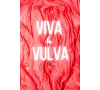 'Viva la Vulva' Hardback Journal