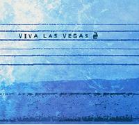 Viva Las Vegas - Viva Las Vegas Vol.2
