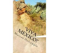 'Viva Mexico!'