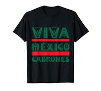 Viva México Cabrones Souvenir Mexicans Gifts Patriotic T-Shirt