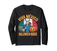 Viva Mexico Halloween Nurse Vintage Mexican Nurses Skeleton Long Sleeve T-Shirt