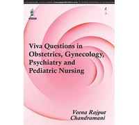 Viva Questions in Obstetrics, Gynecology, Psychiatric and Pediatric Nursing