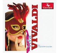 Viva Vivaldi - Vivaldi: The Unknown Gems