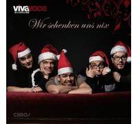 Viva Voce - Wir Schenken Uns Nichts