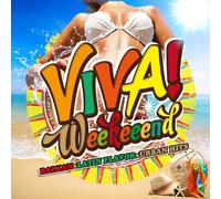 VIVA!WEEKEEEND -BALKAN LATIN FLAVOR URBAN HITS-