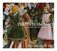 Vivabiancaluna Biffi - Fermate Il Passo - Tracing The Origins Of Opera