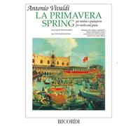 Vivaldi a.( ed. M. Carnelli - Riduzione Per Violino E Pianoforte) - Le Quattro Stagioni - the Four Seasons: La Primavera - Spring