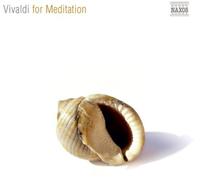 Vivaldi, A. - Vivaldi for Meditation